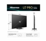 Hisense 75"U7Q Pro, 4K Ultra HD 3840x2160, ULED, FALD, Quantum Dot, 165Hz, IPS, HDR 10+, HLG, Dolby Vision IQ, Dolby Atmos, Smart TV, WiFi 5GHz, WiFi Direct, BT, Anyview Cast,light sensor,Solar Powered Remote, 4xHDMI, 2xUSB, LAN, CI+, DVB-T2/C/S2, Black